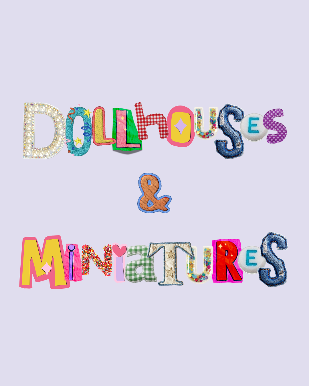 Dollhouses & Miniatures